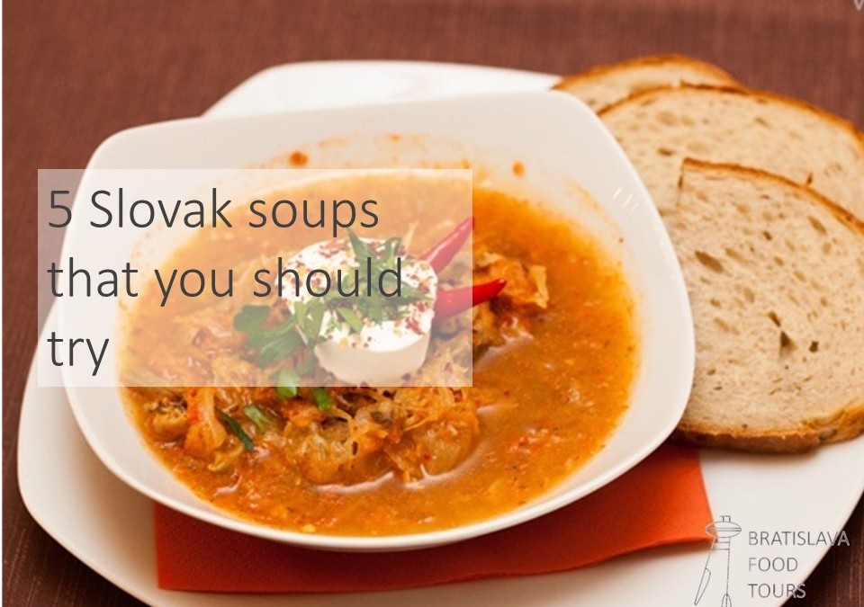 5 slovak soups that you should try